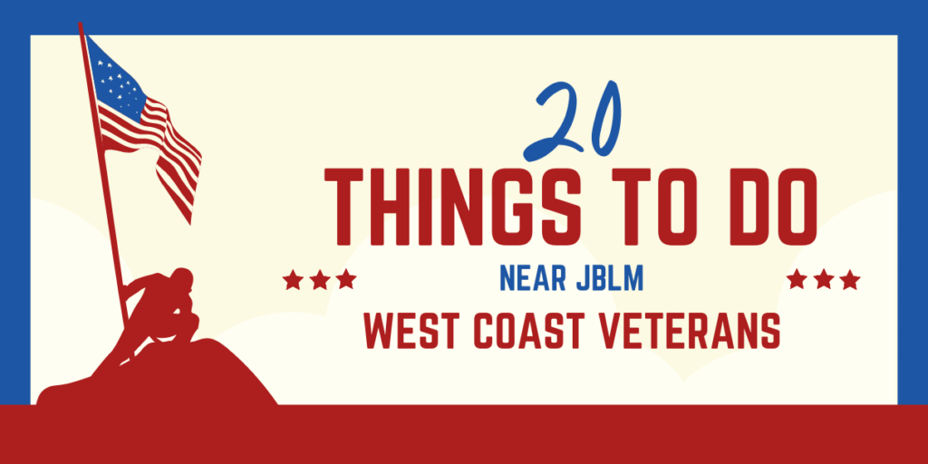 Things to do when you visit JBLM, near Seattle WA activities